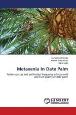 Metaxenia In Date Palm