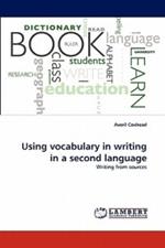 Using vocabulary in writing in a second language