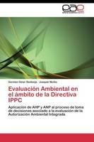 Evaluacion Ambiental en el ambito de la Directiva IPPC - Giner Santonja German,Niclos Joaquin - cover