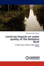 Land-use impacts on water quality of the Bottelary River