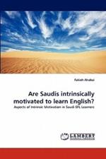 Are Saudis Intrinsically Motivated to Learn English?