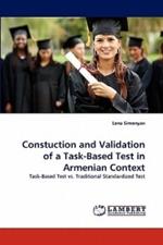 Constuction and Validation of a Task-Based Test in Armenian Context