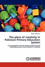 The Place of Creativity in Pakistani Primary Education System