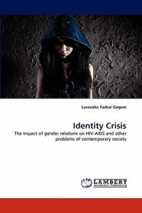 Identity Crisis - Lavender Fadzai Gogwe - cover