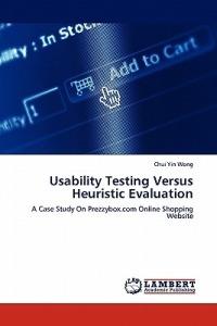 Usability Testing Versus Heuristic Evaluation - Chui Yin Wong - cover