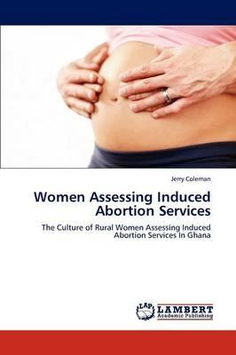 Women Assessing Induced Abortion Services - Jerry Coleman - cover