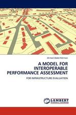 A Model for Interoperable Performance Assessment