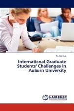 International Graduate Students' Challenges in Auburn University