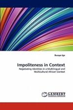 Impoliteness in Context