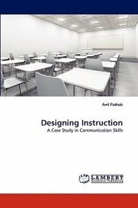 Designing Instruction - Anil Pathak - cover