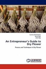 An Entrepreneur's Guide to Dry Flower