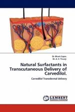 Natural Surfactants in Transcutaneous Delivery of Carvedilol.