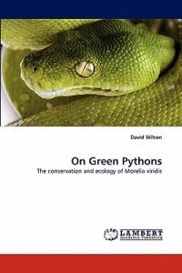 On Green Pythons - David Wilson - cover