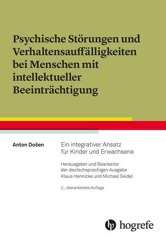 Psychische Störungen und Verhaltensauffälligkeiten bei Menschen mit intellektueller Beeinträchtigung