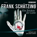 Ein Zeichen der Liebe