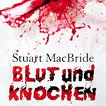 Blut und Knochen