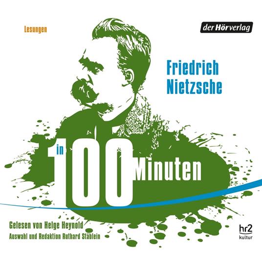 Nietzsche in 100 Minuten