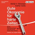 Gute Ökonomie für harte Zeiten