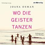 Wo die Geister tanzen