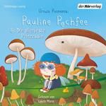 Pauline Pechfee & Die allerbeste Prinzessin