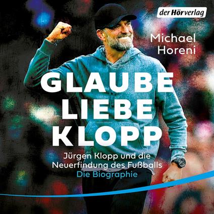 GLAUBE, LIEBE, KLOPP