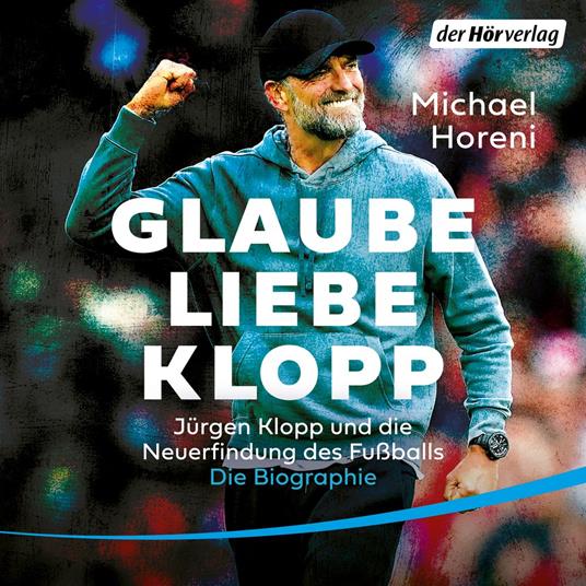 GLAUBE, LIEBE, KLOPP