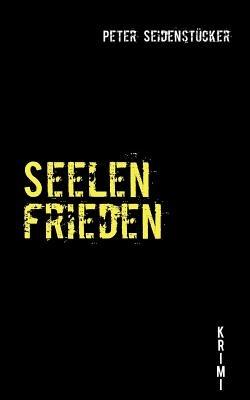Seelenfrieden - Peter Seidenstucker - cover