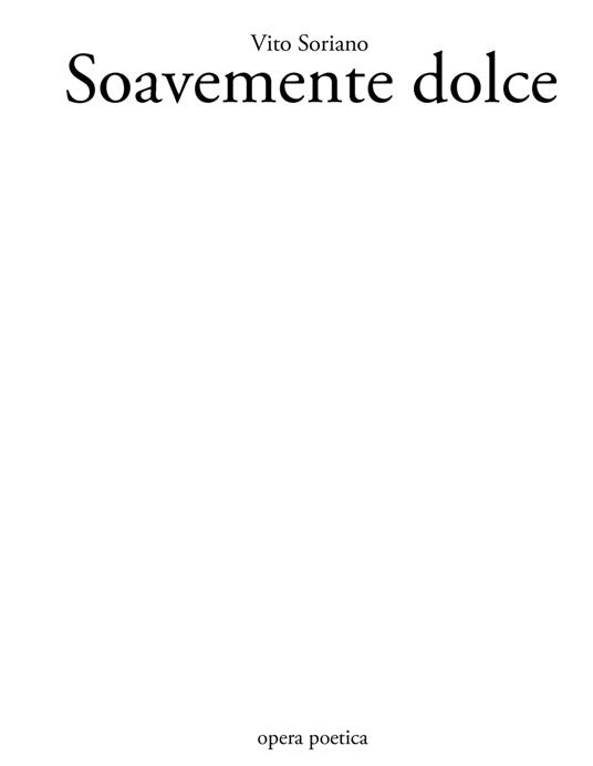 Soavemente dolce - Vito Soriano - ebook
