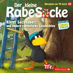 Ritter Sockenherz, Mission: Dreirad, Der falsche Pilz (Der kleine Rabe Socke - Hörspiele zur TV Serie 3)
