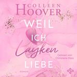 Will & Layken 1: Weil ich Layken liebe