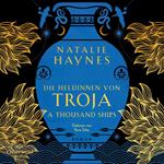 A Thousand Ships – Die Heldinnen von Troja