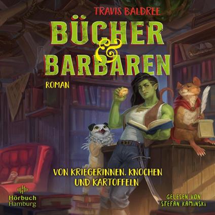 Bücher und Barbaren (Die Viv-Chroniken 2)