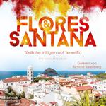 Tödliche Intrigen auf Teneriffa (Calderon und Rodriguez ermitteln 2)