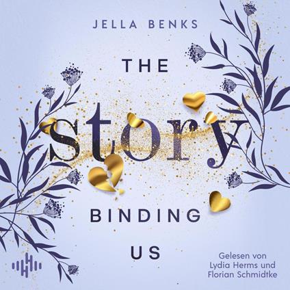 The Story Binding us (Stories-Reihe 3)