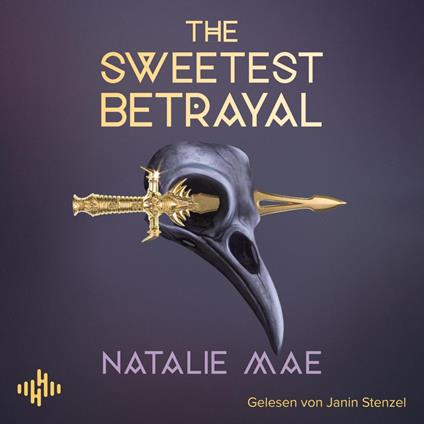 The Sweetest Betrayal (The Kinder Poison 3)
