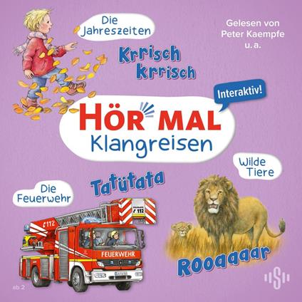 Hör mal (Klangreisen): Wilde Tiere, Die Feuerwehr, Die Jahreszeiten