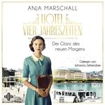 Hotel Vier Jahreszeiten – Der Glanz des neuen Morgens (Das Vier Jahreszeiten 2)