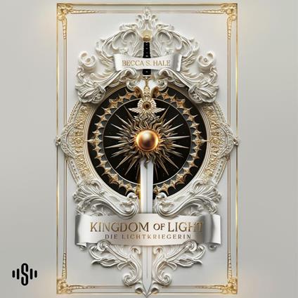 Kingdom of Light – Die Lichtkriegerin