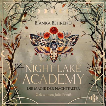 Night Lake Academy – Die Magie der Nachtfalter (Night Lake Academy 1)