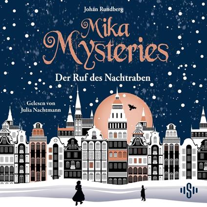 Mika Mysteries 1: Der Ruf des Nachtraben