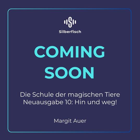 Die Schule der magischen Tiere Neuausgabe 10: Hin und weg!