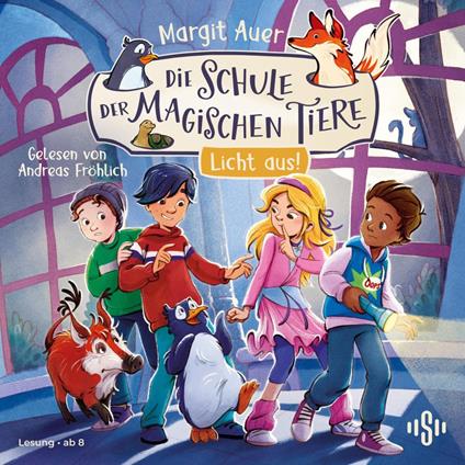 Die Schule der magischen Tiere 3: Licht aus!