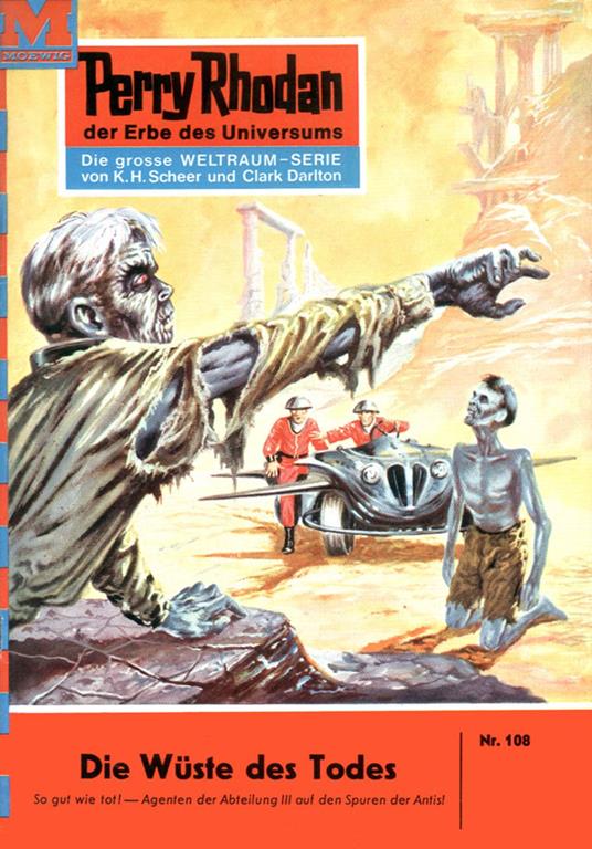 Perry Rhodan 108: Die Wüste des Todes