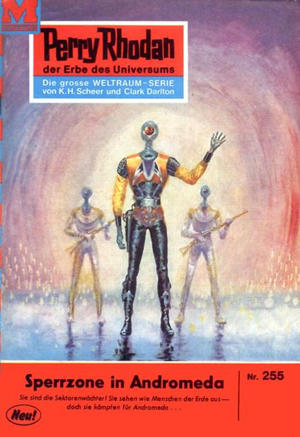 Perry Rhodan 255: Sperrzone Andromeda