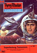 Perry Rhodan 297: Superfestung Tamanium