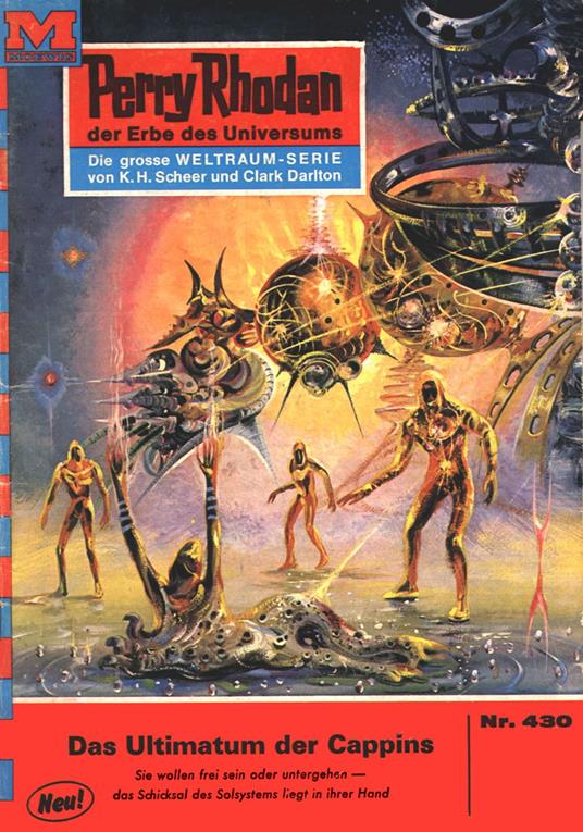 Perry Rhodan 430: Das Ultimatum der Cappins
