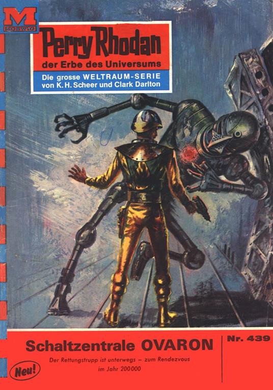 Perry Rhodan 439: Schaltzentrale OVARON