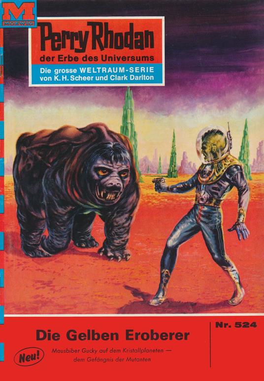 Perry Rhodan 524: Die Gelben Eroberer