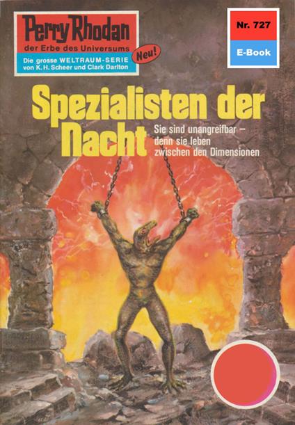 Perry Rhodan 727: Spezialisten der Nacht