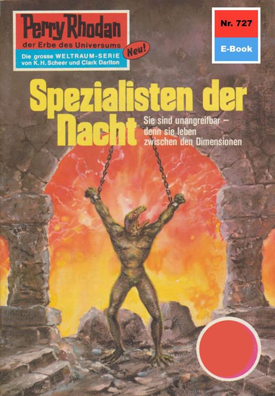 Perry Rhodan 727: Spezialisten der Nacht
